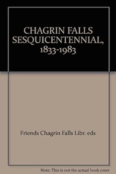 Paperback CHAGRIN FALLS: Sesquicentennial Edition, 1833-1983 Book