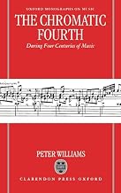 The Chromatic Fourth: During Four Centuries of Music