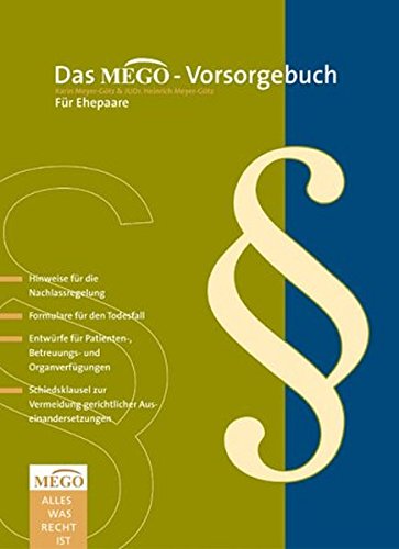 Das Mego-Vorsorgebuch: Für Ehepaare