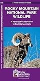 Rocky Mountain National Park Wildlife (RMNA), 2nd Ed (Nature Observation North America)