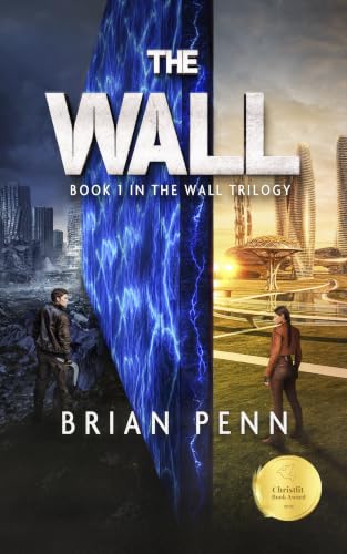The Wall: Book 1 in The Wall Trilogy