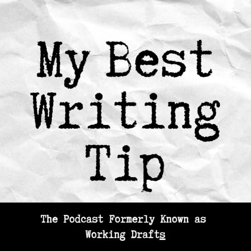 My Best Writing Tip cover art