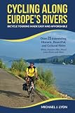 Cycling Along Europe's Rivers: Bicycle Touring...
