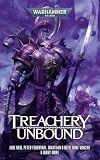 Treachery Unbound (Warhammer 40,000) (English Edition)