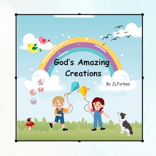 God's Amazing Creations