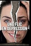 Une flic en dépression