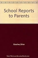 School Reports to Parents 0700506438 Book Cover