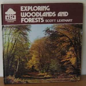 Hardcover Exploring woodlands and forests (Countryside leisure) Book