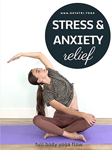 Stress & Anxiety Relief - Full Body Yoga Flow |