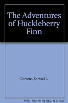 The Adventures of Huckleberry Finn