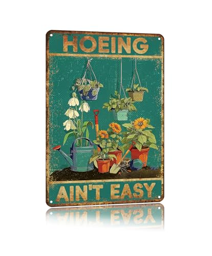 YVHOGTA Hoeing Ain't Easy Garden Sign