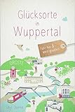 wuppertal ronsdorf jva  Glücksorte in Wuppertal: Fahr hin und werd glücklich