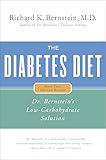 The Diabetes Diet: Dr. Bernstein's Low-Carbohydrate Solution
