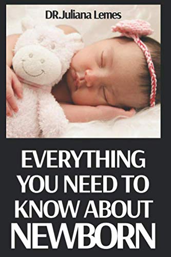 Everything you need to know about newborn