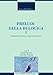 Preludi Della Bi-Logica. Metabolismo Psichico E Logica Dell'inconscio (Vol. 1) - 3