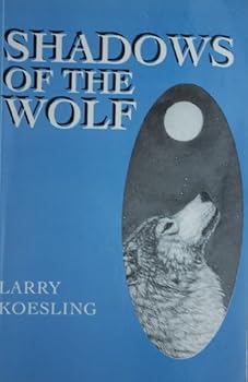 Shadows of the Wolf