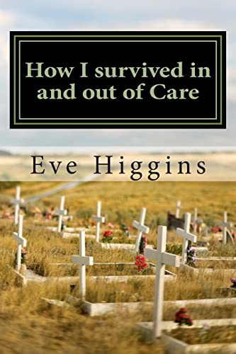 How I survived in and out of Care