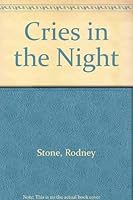 Cries in the Night 0006473954 Book Cover