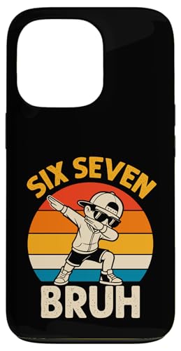Dabbing Six Seven Bruh 67 Meme 6 7  ʔ j̎q LbY X}zP[X iPhone 13 Pro p
