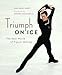 Triumph on Ice: The New World of Figure Skating