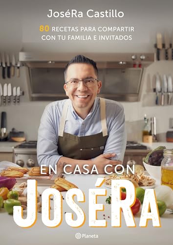En casa con JoséRa (Spanish Edition)
