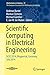 Scientific Computing in Electrical Engineering: SCEE 2014, Wuppertal, Germany, July 2014 (Mathematics in Industry, 23)