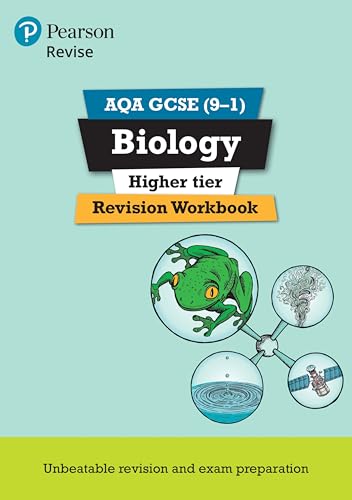 Pearson Revise Aqa Gcse (9-1) Biology Higher Revision Workbook: For 2024 And 2025 Assessments And Exams (Revise Aqa Gcse Science 16)