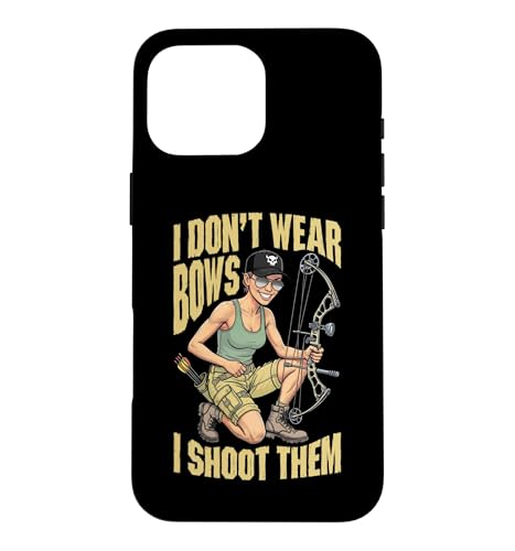 I Don't Wear Bows I Shoot Them �A�[�`�F���[ �{�E�n���e�B���O�K�[�� �X�}�z�P�[�X iPhone 16 Pro Max �p
