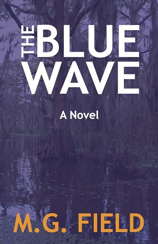 The Blue Wave