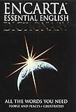  Encarta Essential English Dictionary: All the Words You Need by Bloomsbury Publishing (2002-07-08)