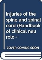 Injuries of the spine and spinal cord 0444109269 Book Cover