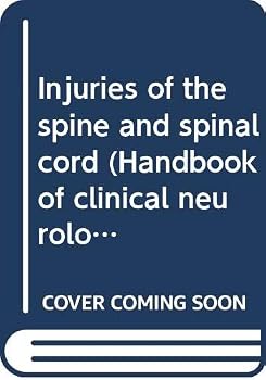Hardcover Injuries of the Spine and Spinal Cord Book