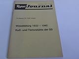  Dokumentation Wewelsburg 1933 - 1945. Kult- und Terrorstätte der SS. Eine Einführung (Sonderbeilage ibw-Journal)