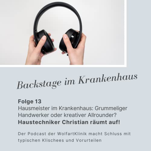 Hausmeister im Krankenhaus: Grummeliger Handwerker oder kreativer Allrounder? Haustechniker Christian r&auml;umt auf!