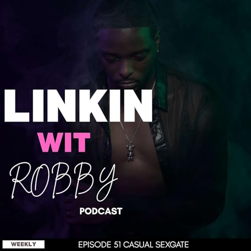 Episode 51 | Casual Sexgate