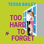 Cover of Too Hard to Forget