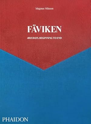 Fäviken: 4015 Days, Beginning to End (Nordic Cuisine from World-Renowned Swedish Chef Magnus Nilsson)