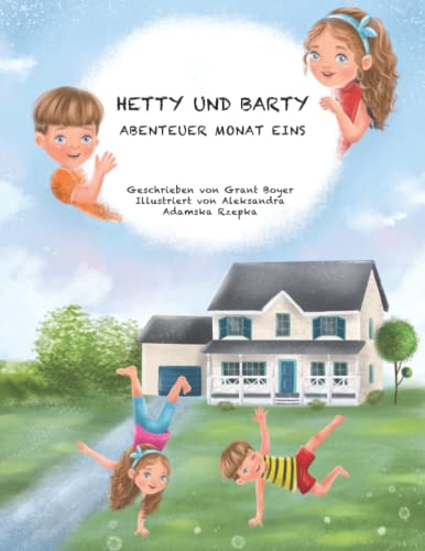 HETTY UND BARTY’S ABENTEUER MONAT EINS (Hetty und Barty Abenteuer) (German Edition)
