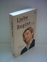Liebe Regine... 3374022065 Book Cover