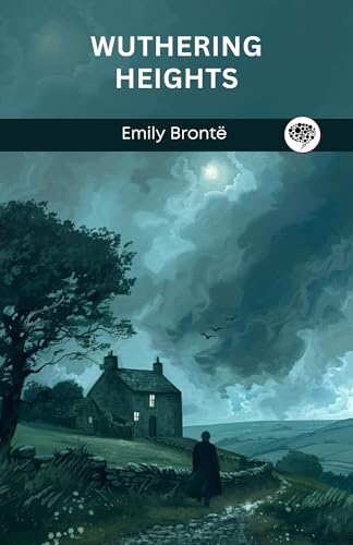 Wuthering Heights (Classic Novels) (English Edition)