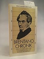 Brentano-Chronik: Daten zu Leben u. Werk (Reihe Hanser ; 259 : Reihe Hanser-Chroniken) 3446126376 Book Cover
