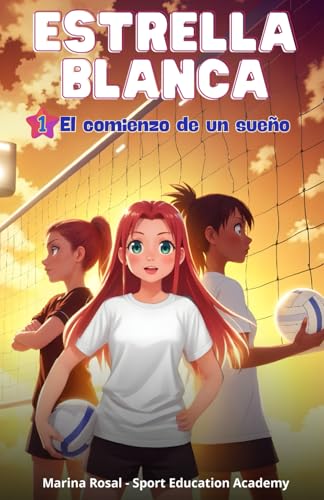 Estrella Blanca: El comienzo de un sueño