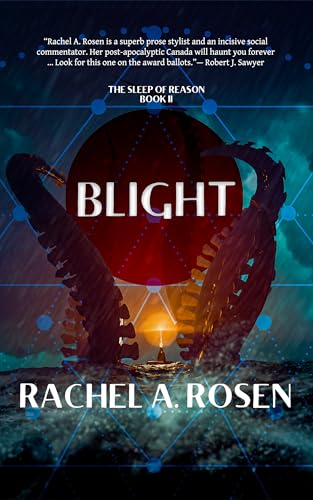 Blight (The Sleep of Reason Book 2)