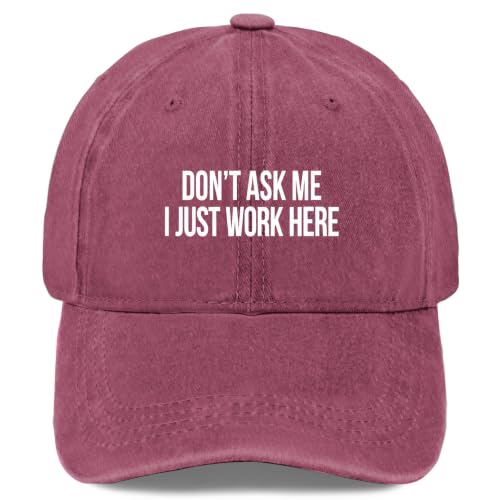 Don't Ask Me I Just Work Here Sun Hats Running caps for Grandma Wine Red