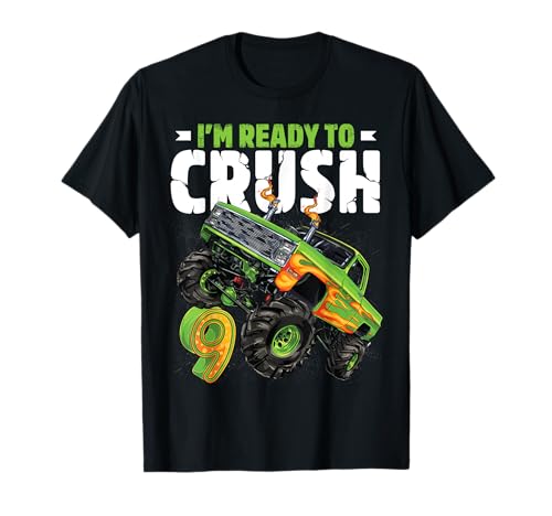 I'm Ready To Crush 9th Birthday Boy Monster Truck 9 Year Old Camiseta
