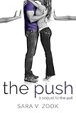  The Push - A Sequel to The Pull
