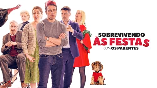 Sobrevivendo às Festas com Parentes