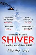 Shiver: a gripping locked room mystery with a killer twist (English Edition)