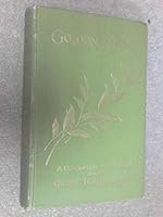 Golden tips: A description of Ceylon and its great tea industry B00085WK14 Book Cover