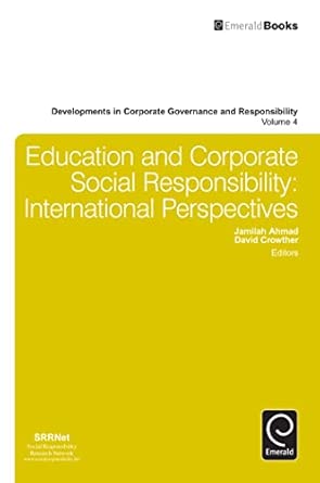 Education and Corporate Social Responsibility: International Perspectives: 4 book cover